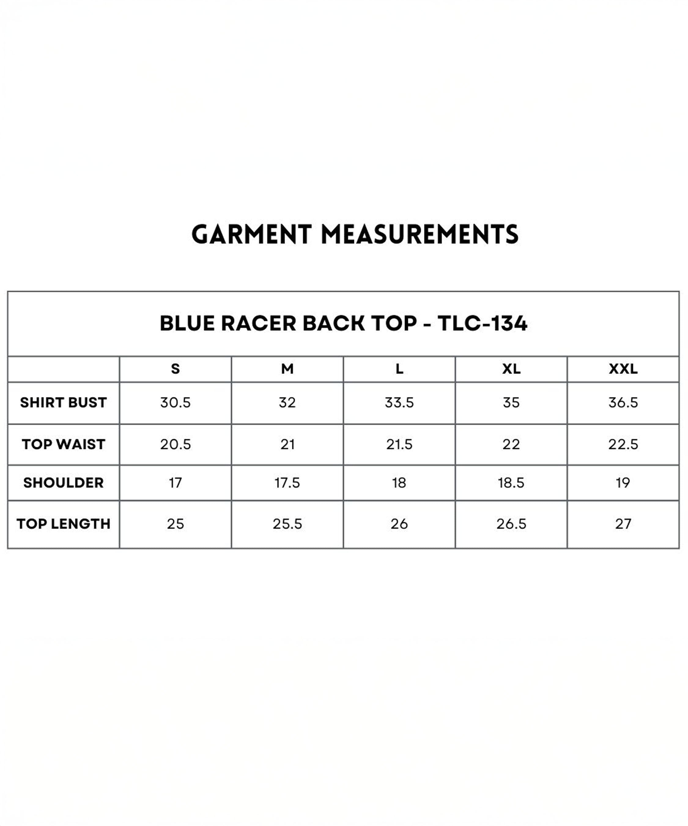 Garment measurements for the Blue Racer Back Top (sizes S–XXL) include bust, waist, shoulder, and length details—perfect for finding your ideal fit.