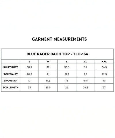 Garment measurements for the Blue Racer Back Top (sizes S–XXL) include bust, waist, shoulder, and length details—perfect for finding your ideal fit.