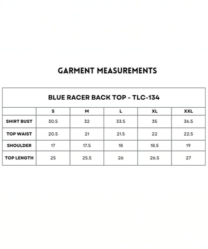 Garment measurements for the Blue Racer Back Top (sizes S–XXL) include bust, waist, shoulder, and length details—perfect for finding your ideal fit.